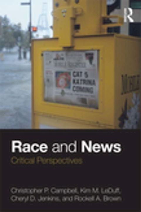 Race and News(Kobo/電子書)