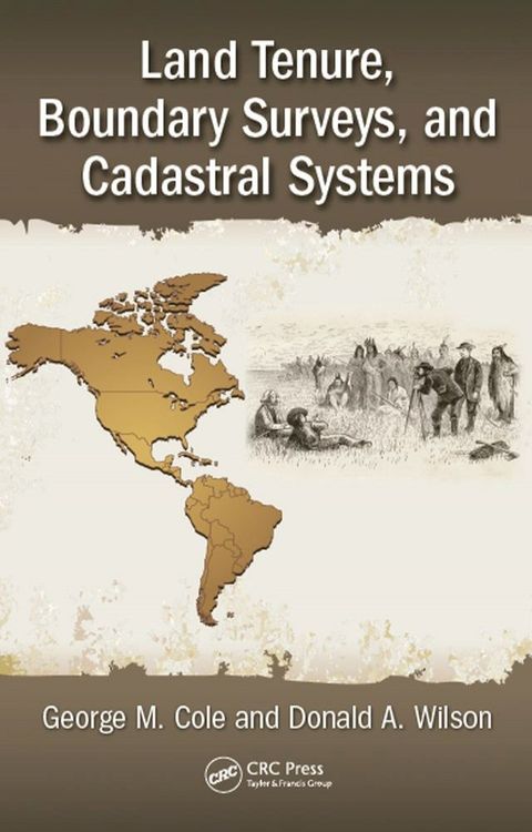 Land Tenure, Boundary Surveys, and Cadastral Systems(Kobo/電子書)