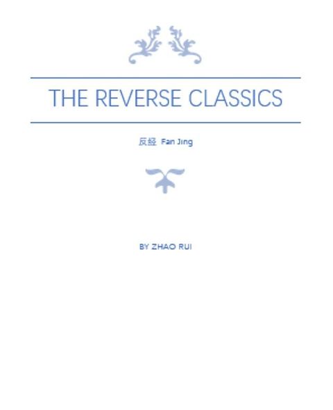 The Reverse Classics；Fan Jing 反经(Kobo/電子書)