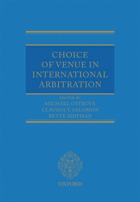 Choice of Venue in International Arbitration(Kobo/電子書)