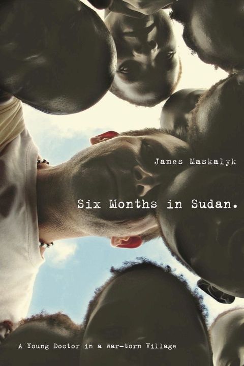 Six Months in Sudan(Kobo/電子書)