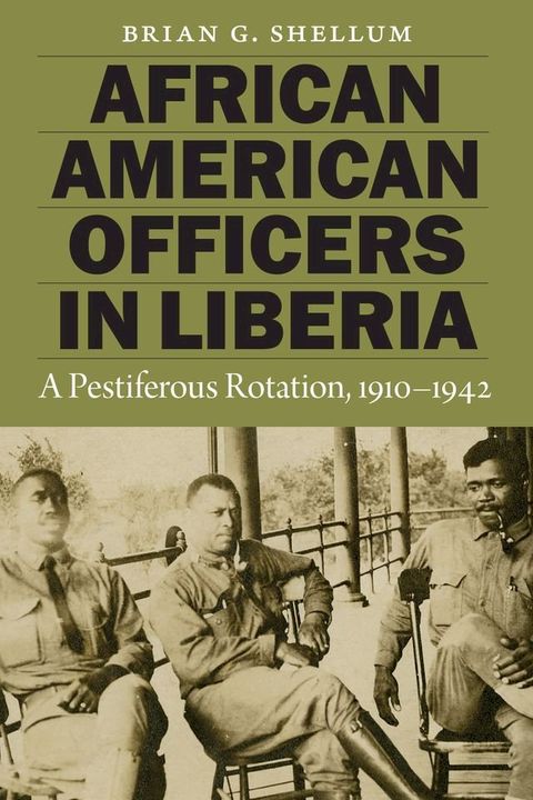 African American Officers in Liberia(Kobo/電子書)