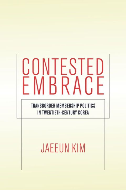 Contested Embrace(Kobo/電子書)