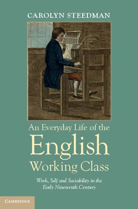 An Everyday Life of the English Working Class(Kobo/電子書)