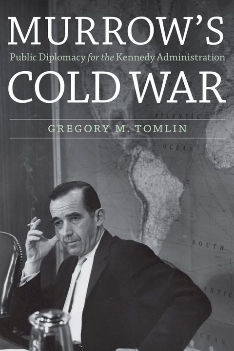 Murrow's Cold War(Kobo/電子書)