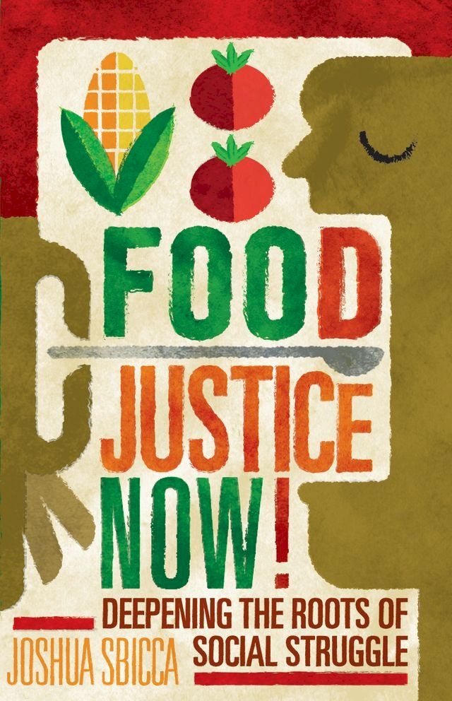  Food Justice Now!(Kobo/電子書)