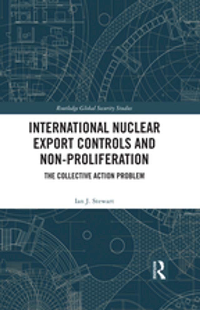  International Nuclear Export Controls and Non-Proliferation(Kobo/電子書)