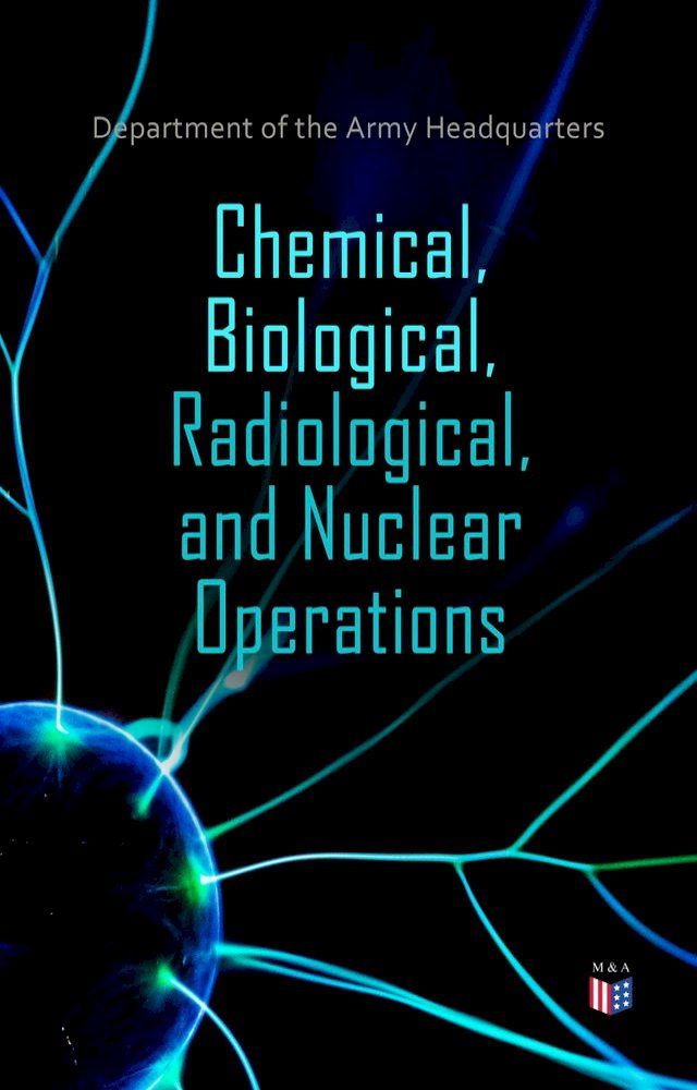  Chemical, Biological, Radiological, and Nuclear Operations(Kobo/電子書)