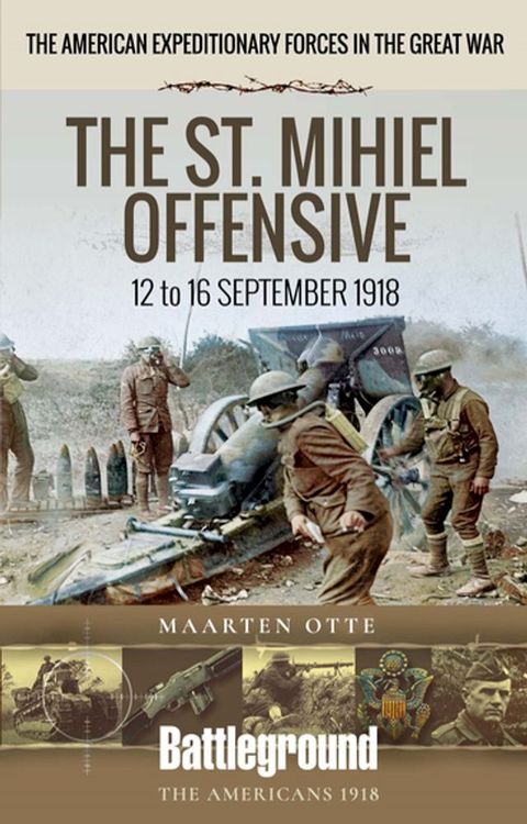 The St. Mihiel Offensive(Kobo/電子書)