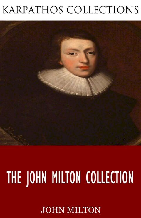 The John Milton Collection(Kobo/電子書)