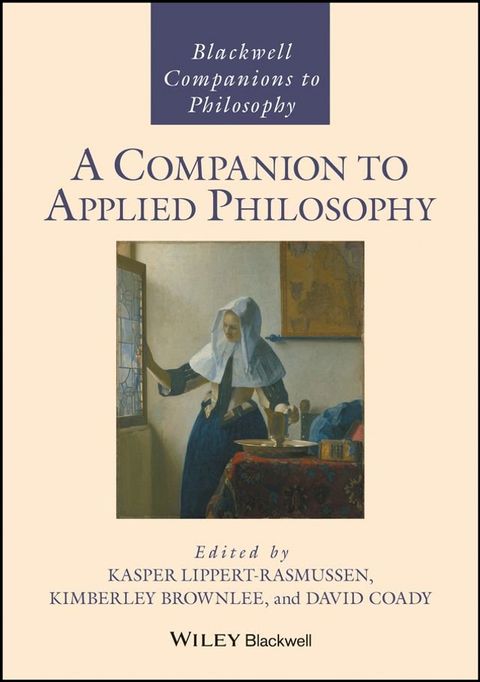 A Companion to Applied Philosophy(Kobo/電子書)