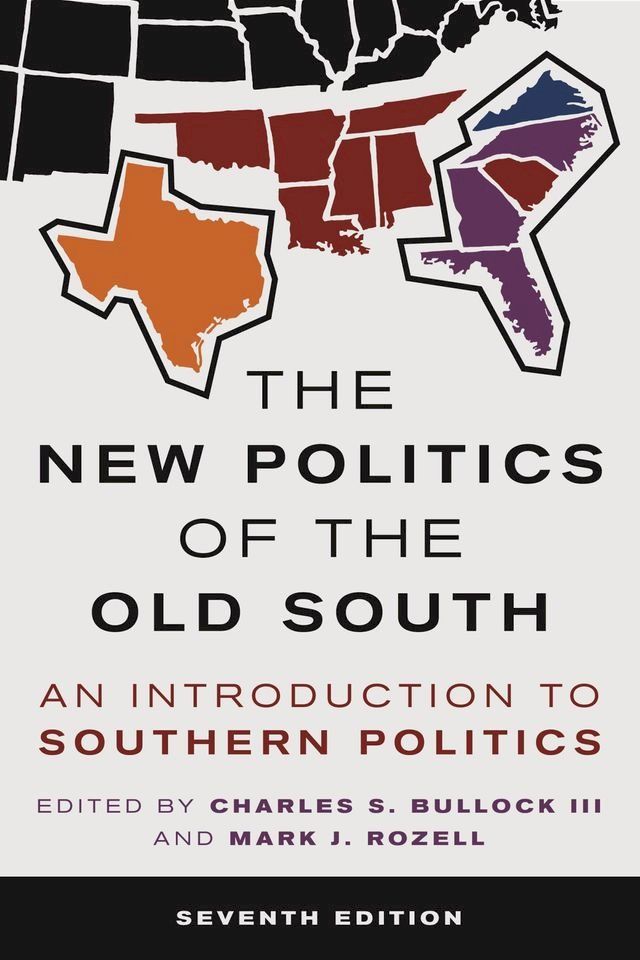  The New Politics of the Old South(Kobo/電子書)