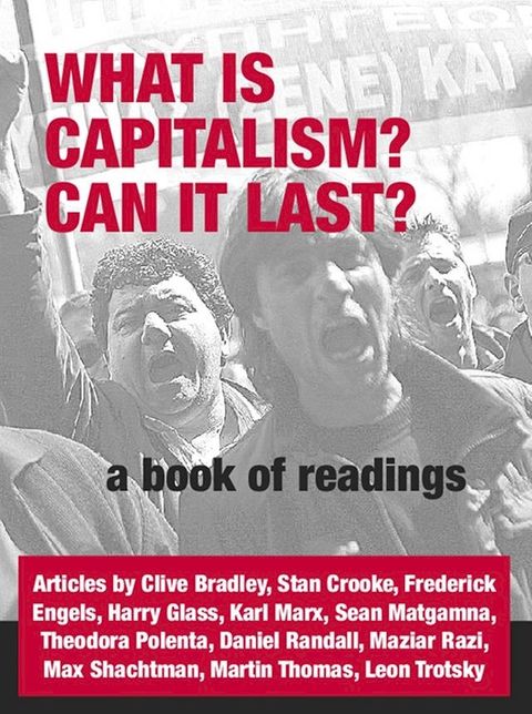 What is capitalism? Can it last?(Kobo/電子書)