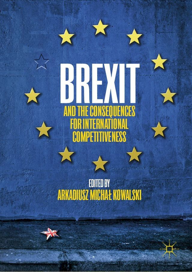  Brexit and the Consequences for International Competitiveness(Kobo/電子書)