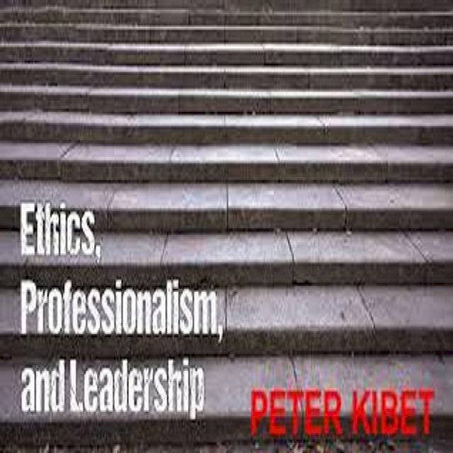  ETHICS, LEADERSHIP AND PROFESSIONALISM(Kobo/電子書)