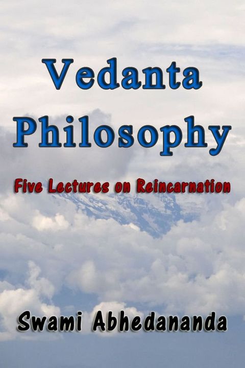 Vedanta Philosophy(Kobo/電子書)