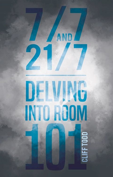 7/7 and 21/7 – Delving into Room 101(Kobo/電子書)