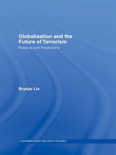 Globalisation and the Future of Terrorism(Kobo/電子書)