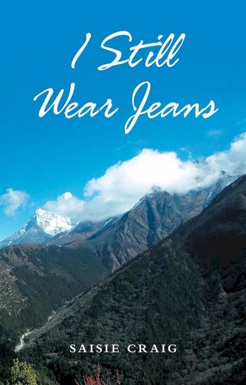 I Still Wear Jeans(Kobo/電子書)