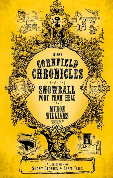 Ol' Doc's Cornfield Chronicles(Kobo/電子書)