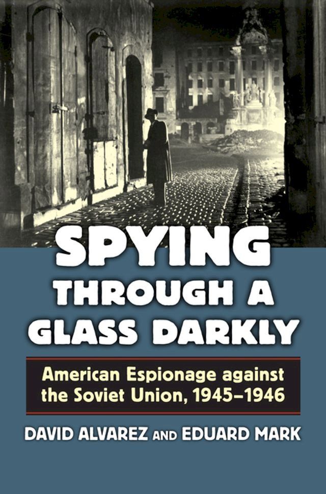  Spying Through a Glass Darkly(Kobo/電子書)