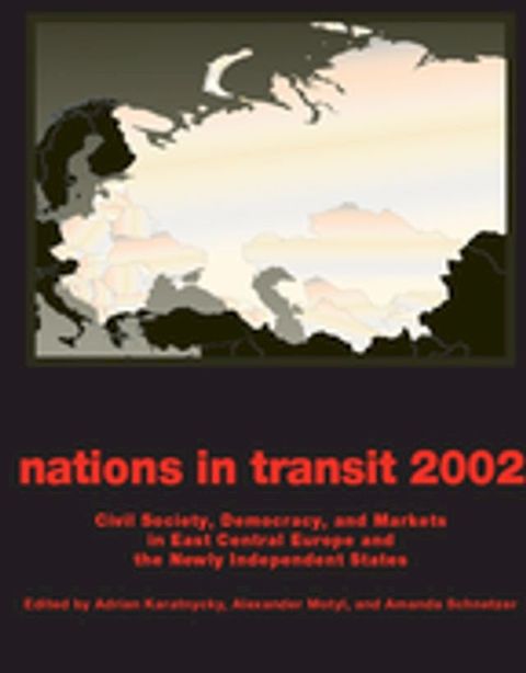 Nations in Transit - 2001-2002(Kobo/電子書)