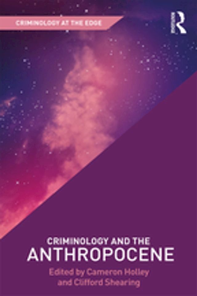  Criminology and the Anthropocene(Kobo/電子書)