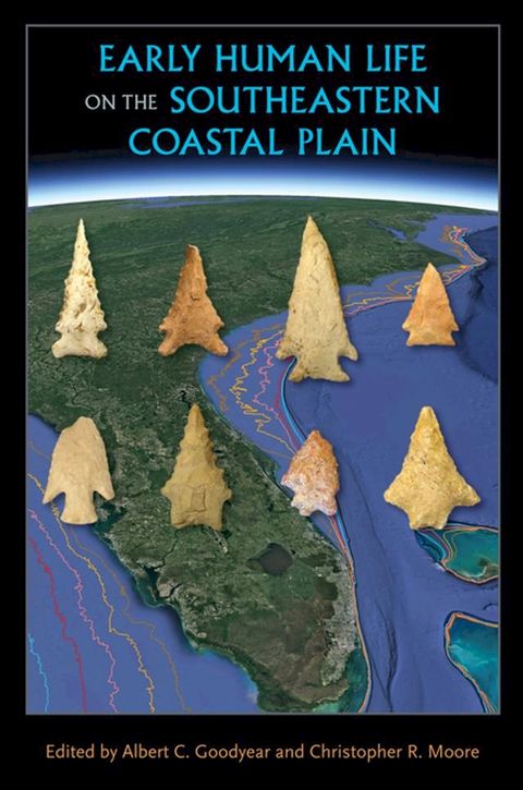 Early Human Life on the Southeastern Coastal Plain(Kobo/電子書)