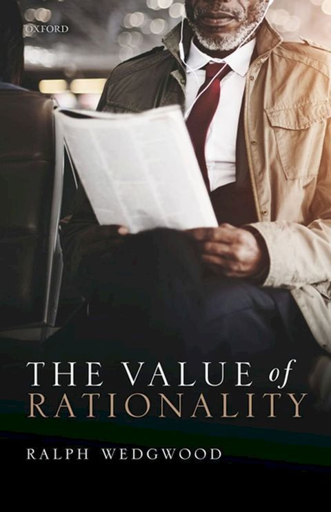 The Value of Rationality(Kobo/電子書)