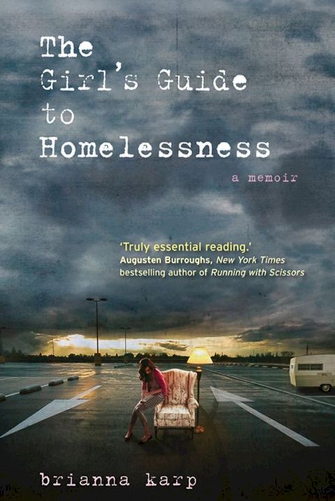 The Girl's Guide To Homelessness(Kobo/電子書)