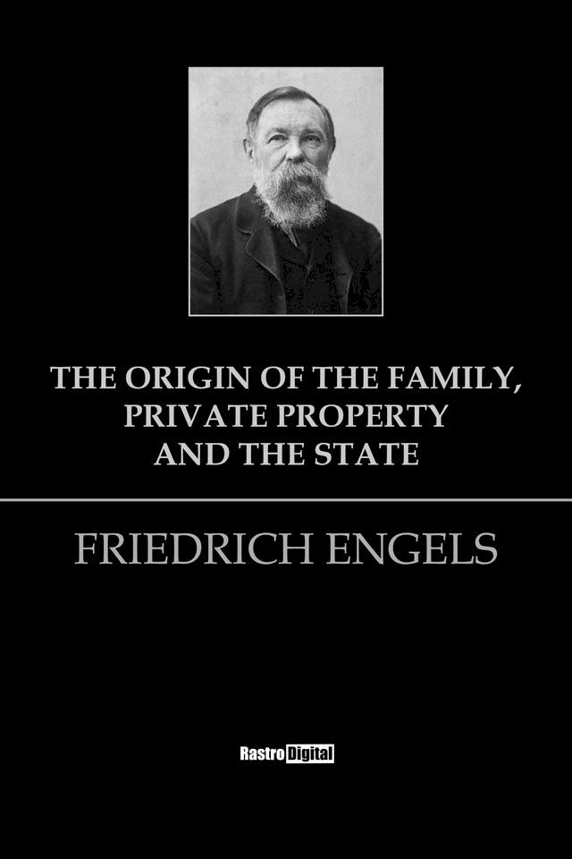  The Origin of the Family, Private Property, and the State(Kobo/電子書)