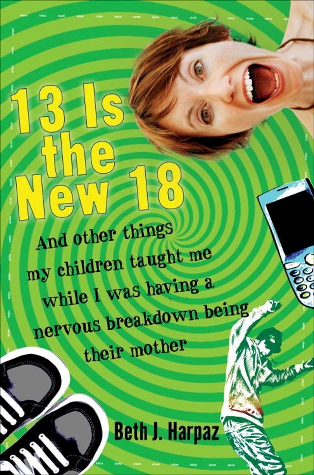  13 Is the New 18(Kobo/電子書)