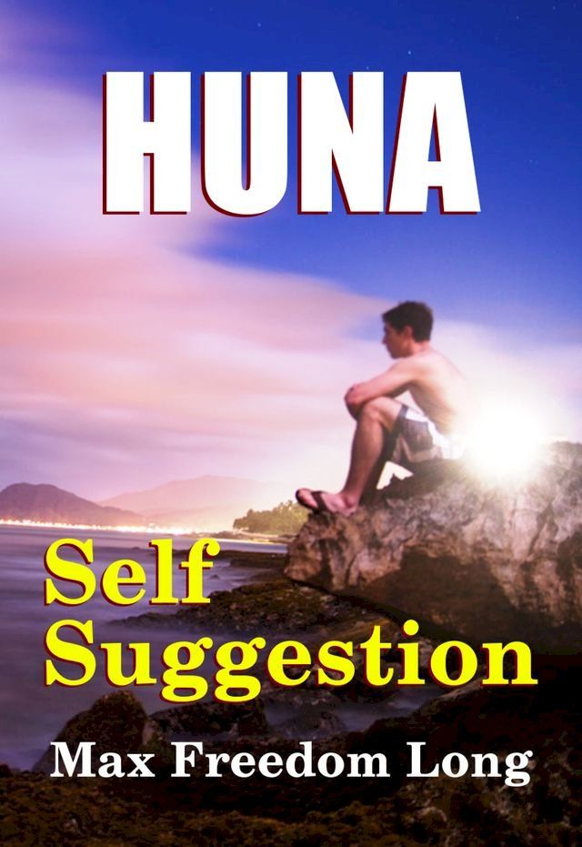  Huna and Self-Suggestion(Kobo/電子書)