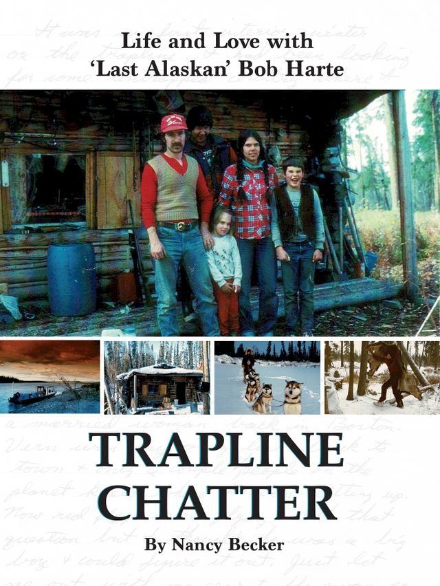  Trapline Chatter(Kobo/電子書)