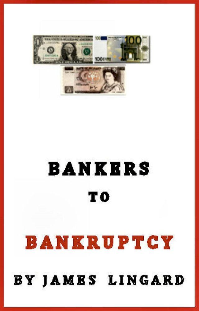  Bankers to Bankruptcy(Kobo/電子書)