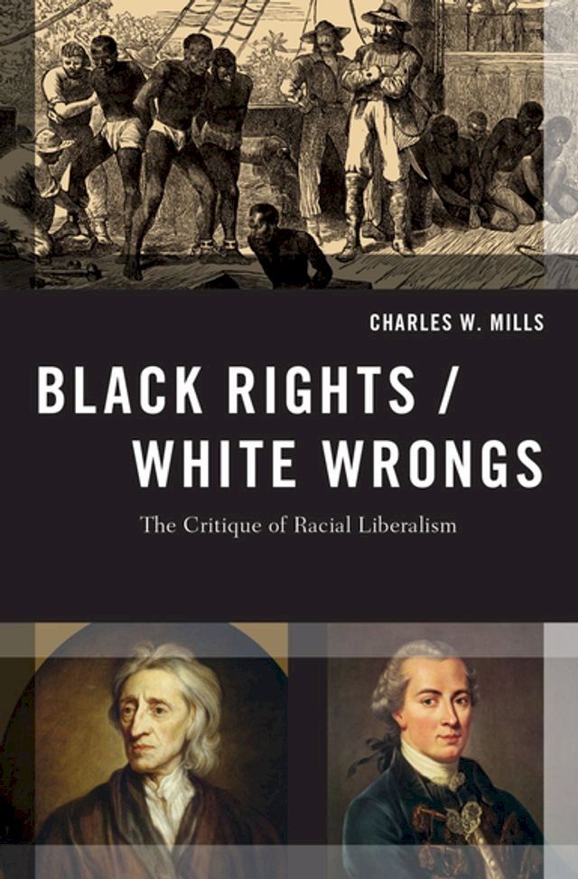  Black Rights/White Wrongs(Kobo/電子書)