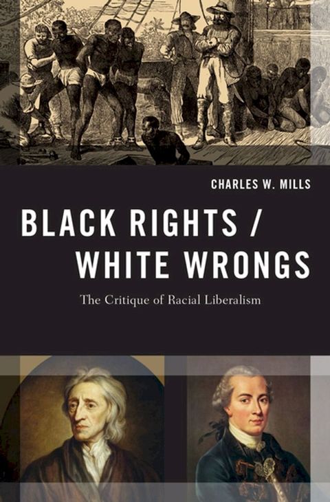 Black Rights/White Wrongs(Kobo/電子書)