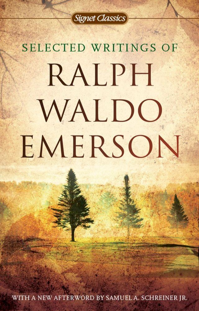  Selected Writings of Ralph Waldo Emerson(Kobo/電子書)