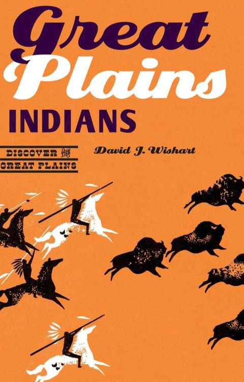 Great Plains Indians(Kobo/電子書)