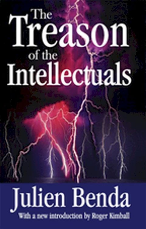 The Treason of the Intellectuals(Kobo/電子書)