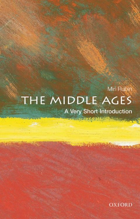 The Middle Ages: A Very Short Introduction(Kobo/電子書)