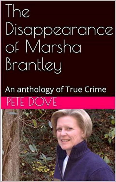 The Disappearance of Marsha Brantley(Kobo/電子書)