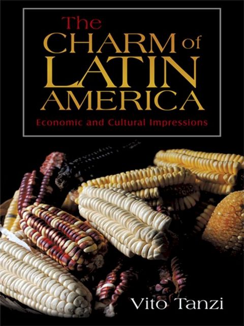 The Charm of Latin America(Kobo/電子書)