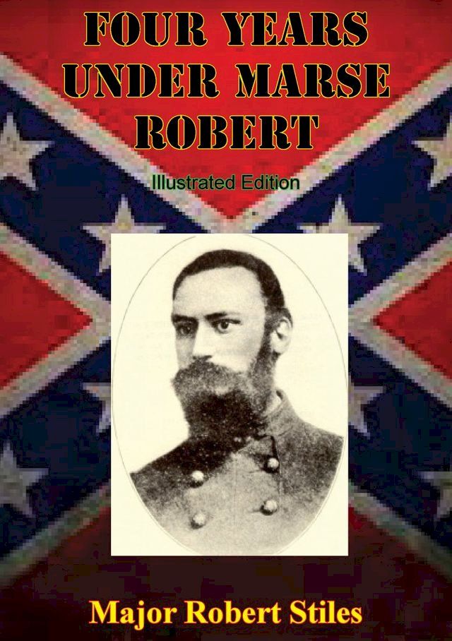  Four Years Under Marse Robert [Illustrated Edition](Kobo/電子書)