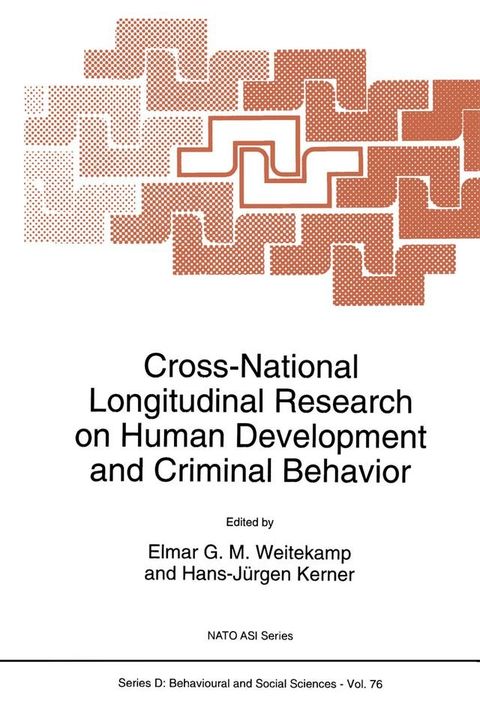 Cross-National Longitudinal Research on Human Development and Criminal Behavior(Kobo/電子書)