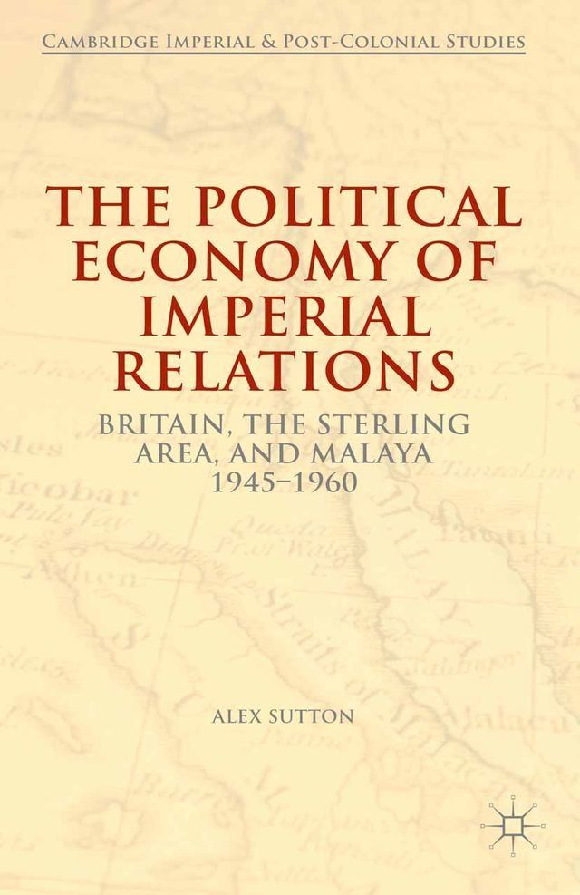  The Political Economy of Imperial Relations(Kobo/電子書)