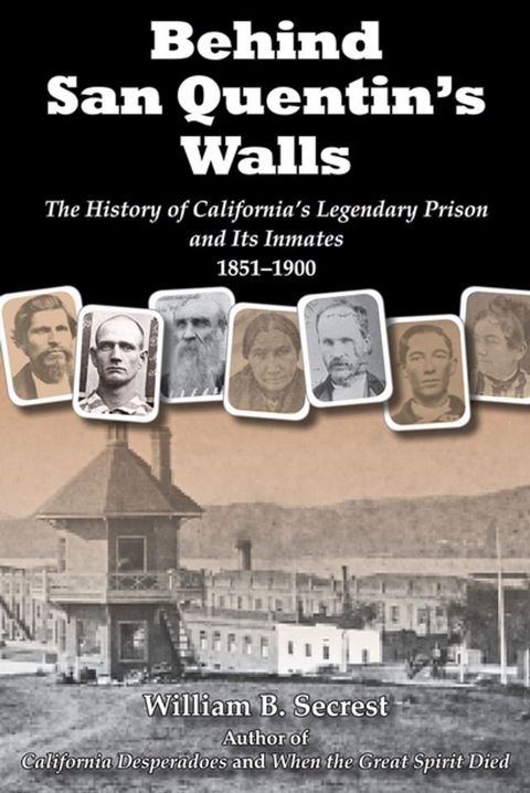 Behind San Quentin's Walls(Kobo/電子書)