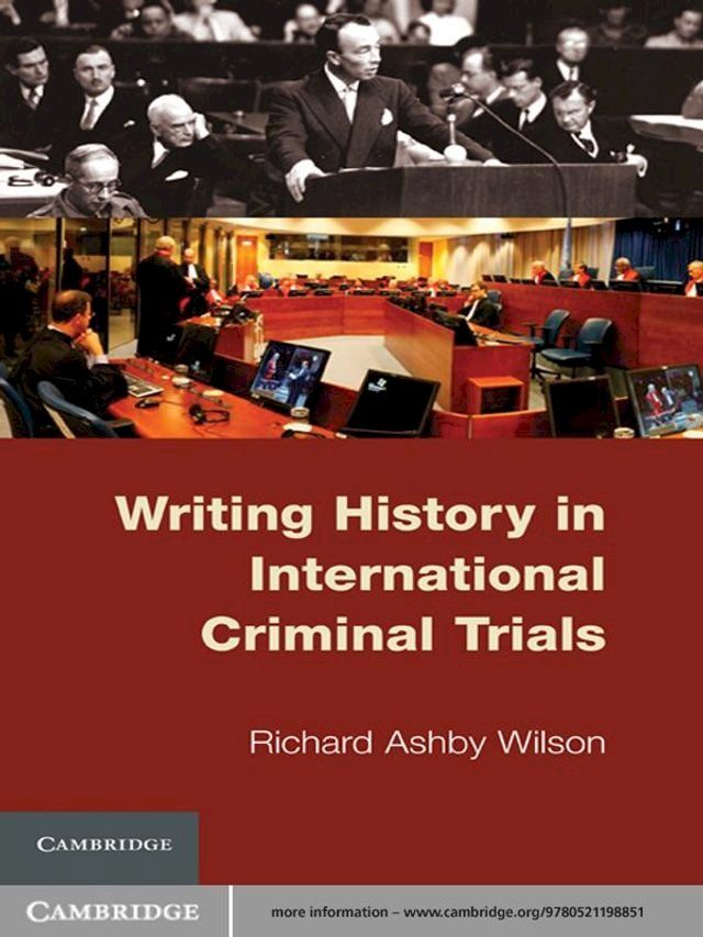  Writing History in International Criminal Trials(Kobo/電子書)