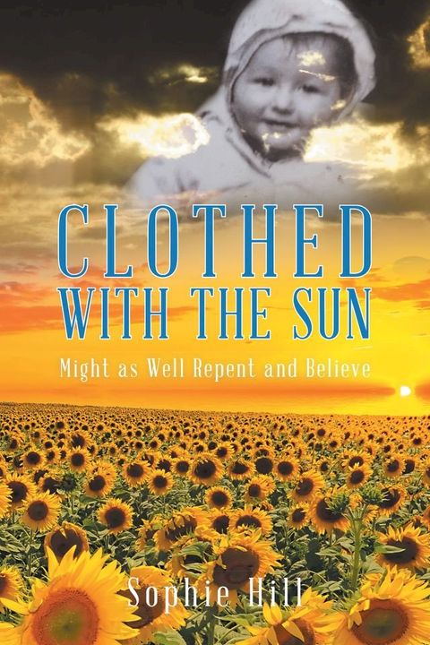 Clothed With the Sun(Kobo/電子書)