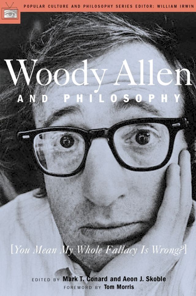  Woody Allen and Philosophy(Kobo/電子書)